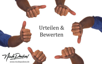 Advent 6 – Urteilen und Bewerten