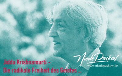 Jiddu Krishnamurti – Die radikale Freiheit des Geistes