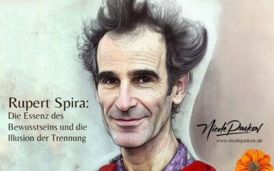 Rupert Spira: Die Essenz des Bewusstseins und die Illusion der Trennung