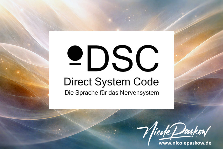 Direct System Code - Die Sprache fuer das Nervensystem