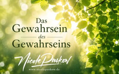 Das Gewahrsein des Gewahrseins